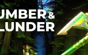 木与掠夺/Lumber and Plunder