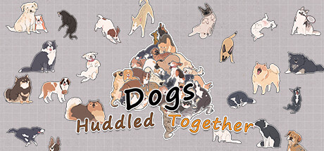 挤在一起的狗狗们/Dogs Huddled Together
