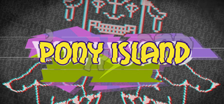 小马岛/Pony Island
