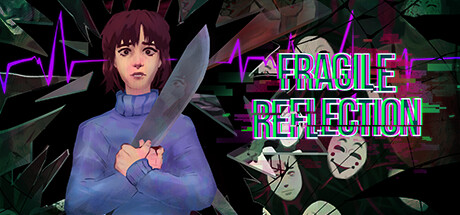 脆弱的倒影/Fragile Reflection