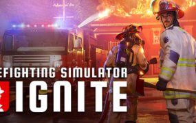 消防模拟：火苗燃动/Firefighting Simulator: Ignite/支持网络联机
