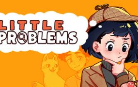 小小麻烦: 温馨侦探游戏/Little Problems: A Cozy Detective Game