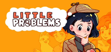 小小麻烦: 温馨侦探游戏/Little Problems: A Cozy Detective Game