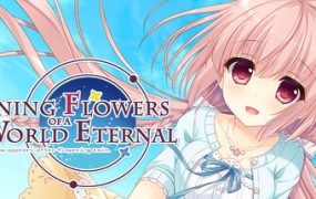 永不枯萎的世界与终焉之花/Waning Flowers of a World Eternal – The Rainbow Appears After Flowering Rain