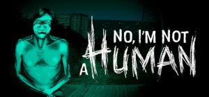 寻找伪人/No, I’m not a Human