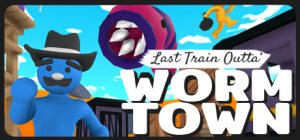 末班列车:逃离虫镇/Last Train Outta’ Wormtown