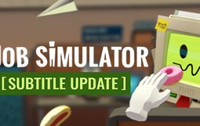 工作模拟器/Job Simulator/支持VR