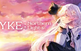 海珂：北境极光/HYKE:Northern Light(s)