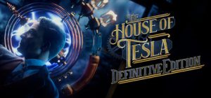 特斯拉之家:决定版/The House of Tesla: Definitive Edition