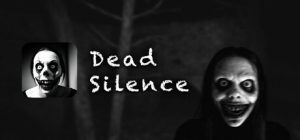 寂静死寂：诅咒回响/Dead Silence – Echoes of the Damned