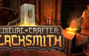 大锻造师/Medieval Crafter: Blacksmith