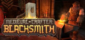 大锻造师/Medieval Crafter: Blacksmith