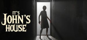 这是约翰的房子/It’s John’s House