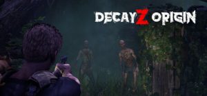 衰变起源/DecayZ Origin