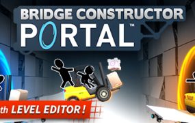 桥梁工程师传送门/Bridge Constructor Portal