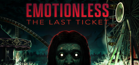 最后的车票/EMOTIONLESS : The Last Ticket