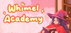 威梅尔学院/Whimel Academy