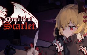 绯红编年史 ~/Chronicle of Scarlet ~