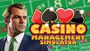 赌场经营模拟器/Casino Management Simulator