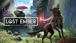 失落余烬：重燃版/LOST EMBER: Rekindled Edition