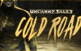 不思议物语：寒路/Uncanny Tales: Cold Road