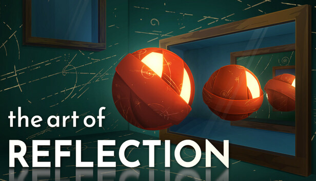 反射艺术/The Art of Reflection