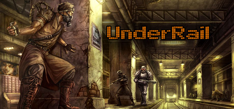 轨道之下/UnderRail