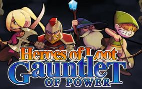 寻宝英雄：力量手套/Heroes Of Loot: Gauntlet Of Power
