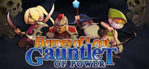 寻宝英雄：力量手套/Heroes Of Loot: Gauntlet Of Power