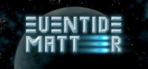 暮光物质/Eventide Matter