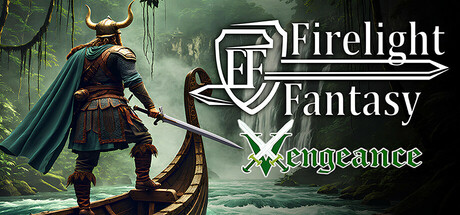 火光幻想：复仇/Firelight Fantasy: Vengeance