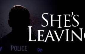 她要离开/She’s Leaving