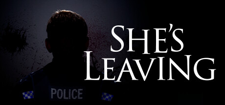 她要离开/She’s Leaving