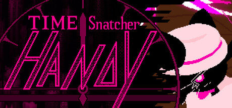 时间掠夺者亨迪/Time Snatcher Handy
