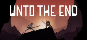 直到最后/Unto The End