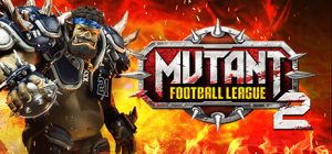 异形橄榄球联盟2/Mutant Football League 2