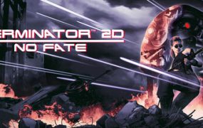 终结者2D：命运未定/Terminator 2D: NO FATE