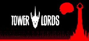 高塔领主/Tower Lords
