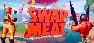 肉转乾坤/SWAPMEAT