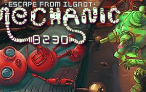 机械师8230：逃离伊格罗特/Mechanic 8230: Escape from Ilgrot