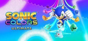索尼克 缤纷色彩 究极版/Sonic Colors: Ultimate