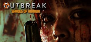 爆发：恐怖阴影/Outbreak: Shades of Horror