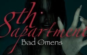 不祥之兆：8号公寓/Bad Omens: 8th Apartment