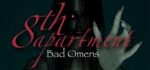 不祥之兆：8号公寓/Bad Omens: 8th Apartment