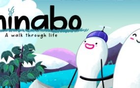 漫步人生/Minabo – A walk through life