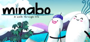 漫步人生/Minabo – A walk through life