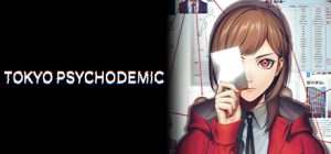 东京都市谜案特搜事件簿/TOKYO PSYCHODEMIC