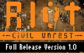 冲突：动荡/RIOT: Civil Unrest