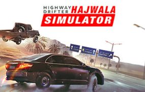 公路漂移：哈贾瓦模拟/Highway Drifter: Hajwala Simulator