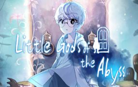 深渊中的小神/Little Gods of the Abyss